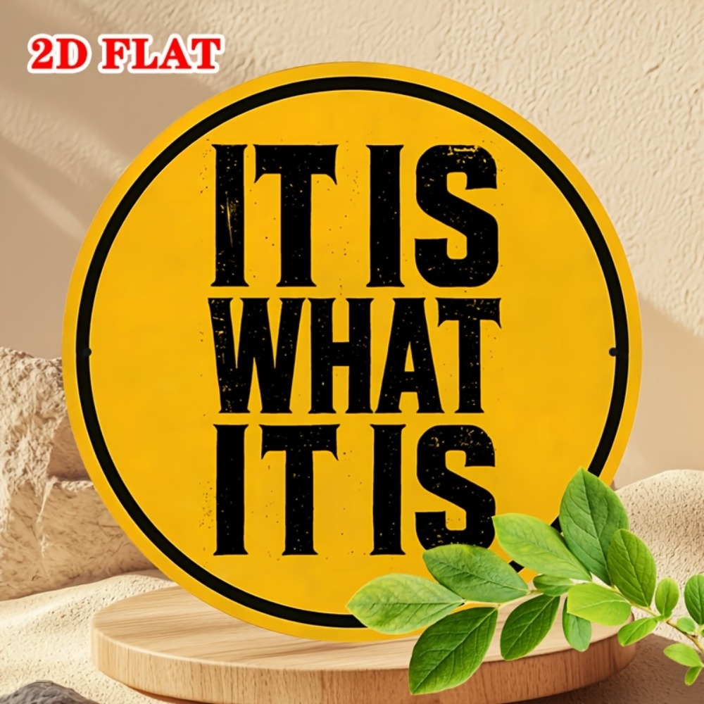 IT IS WHAT IT IS Metal Sign 20 - Home Office What Is It ulasan dan harga